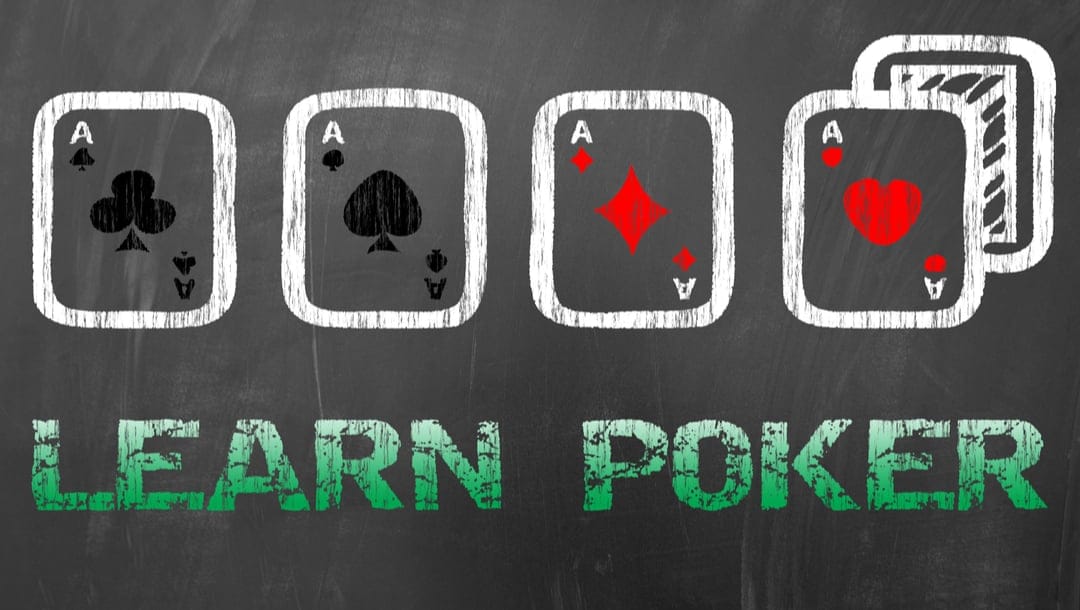 The words ‘learn poker’ and playing cards, drawn on a chalkboard.
