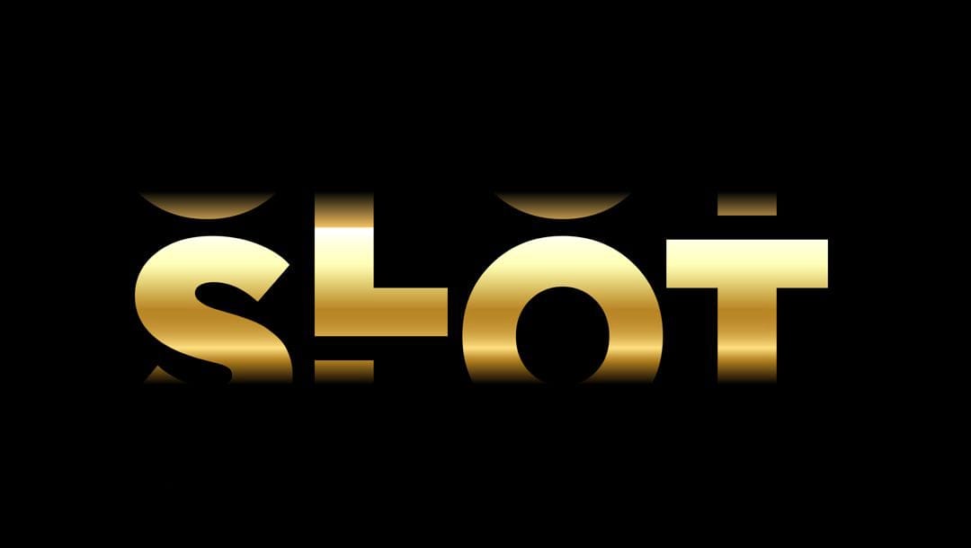 “SLOT” written in gold against a black background.
