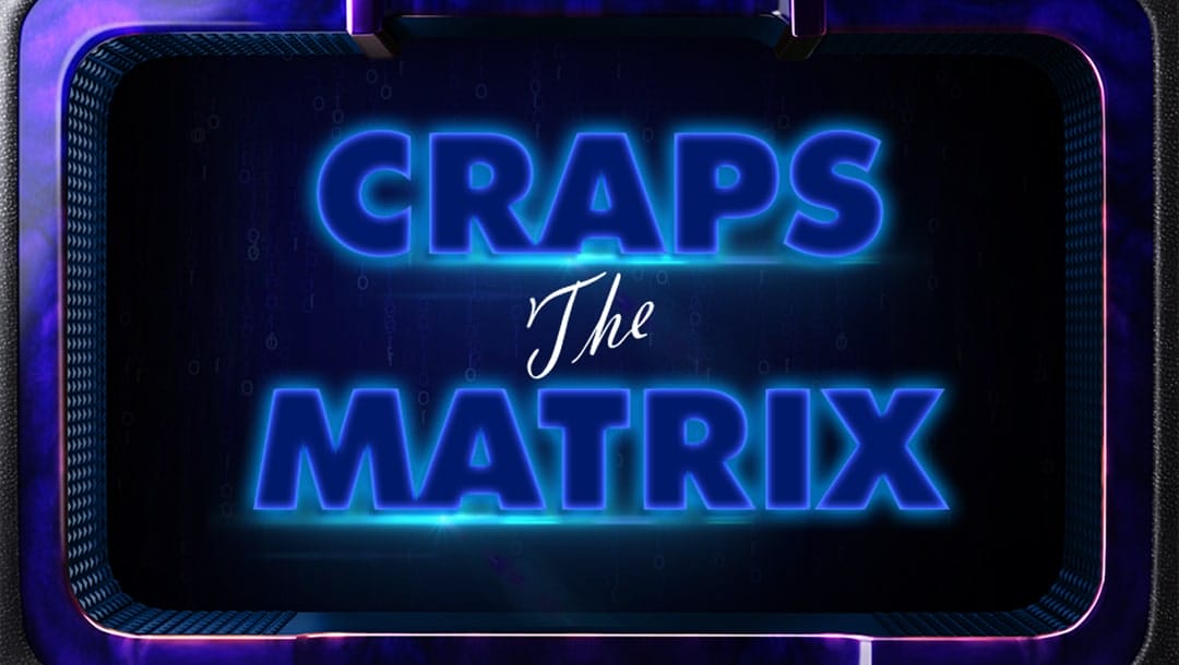 Craps the Matrix game title screen featuring a top-down view of a dimly lit Craps table with the game logo in the center. The logo is lit up with neon blue backlighting.