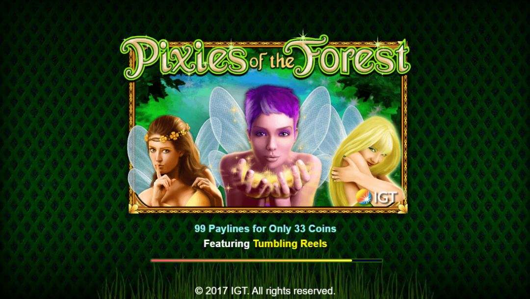 The loading screen of the IGT slot game, Pixies of the Forest.