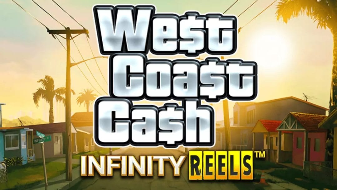 Title page for online slot West Coast Cash Infinity Reels by ReelPlay