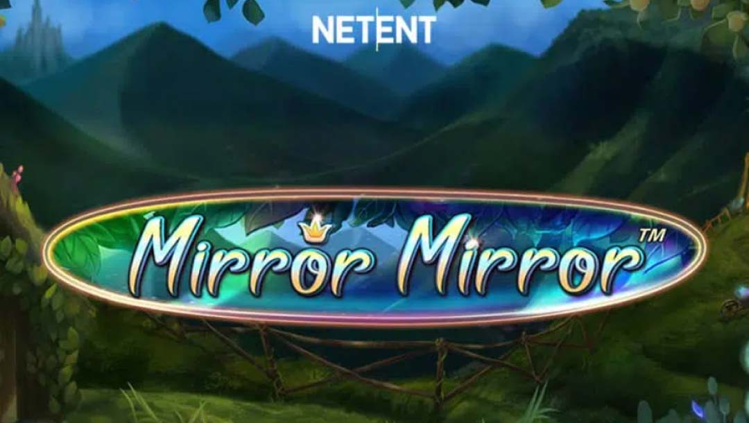 Fairytale Legends: Mirror Mirror game logo against a green and blue mountainous background.