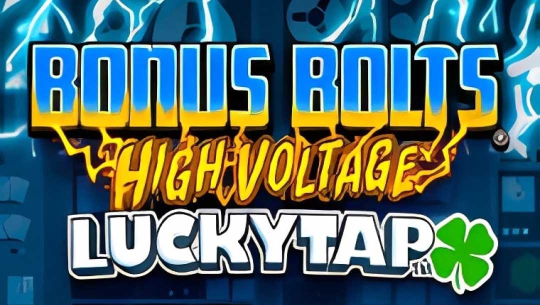 Bonus Bolts High Voltage LucktTap logo with a green clover against a blue background.