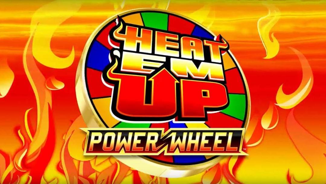 The Heat ‘Em Up Power Wheel logo against a background filled with flames.