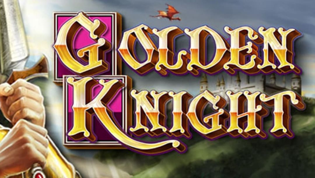 Golden Knight online slot title in pink, yellow and orange. The background shows a white castle on a field of grass. There is an orange dragon flying across the logo. A man’s hands with a sword is situated next to the logo.