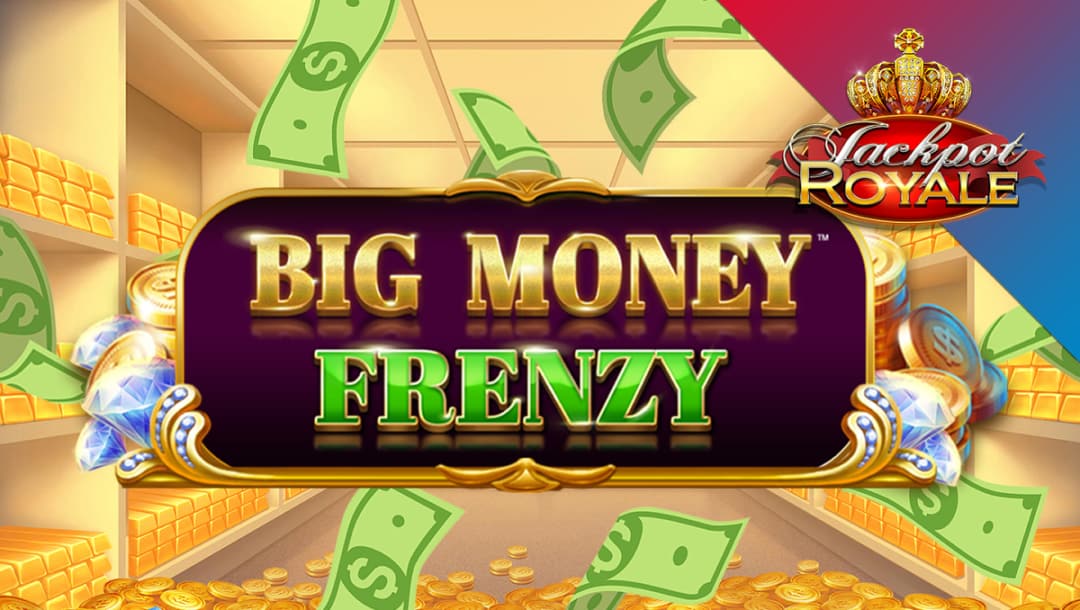 Big Money Frenzy online slot game loading screen, featuring the game logo, bank notes, gold bars, and gold coins.