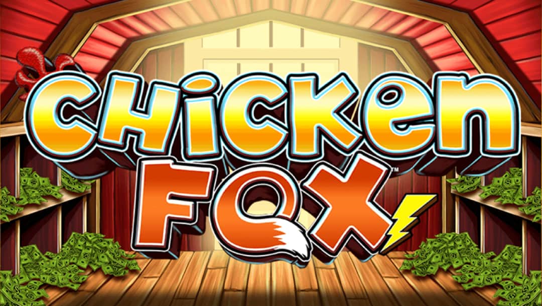 The Chicken Fox online slot game loading screen, featuring the game logo, and the inside of a chicken coop filled with money in the background.
