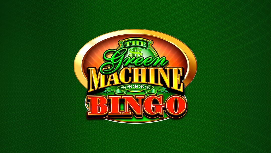 The title screen for Green Machine Bingo, featuring the game title written out in bold green, gold, and red letters on a green background decorated with faint wavey line designs.