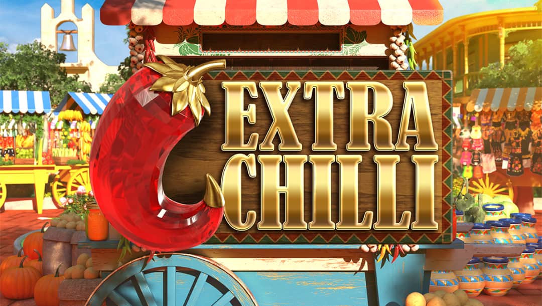 The Extra Chilli online slot game loading screen, featuring the game logo, and a market in the background.