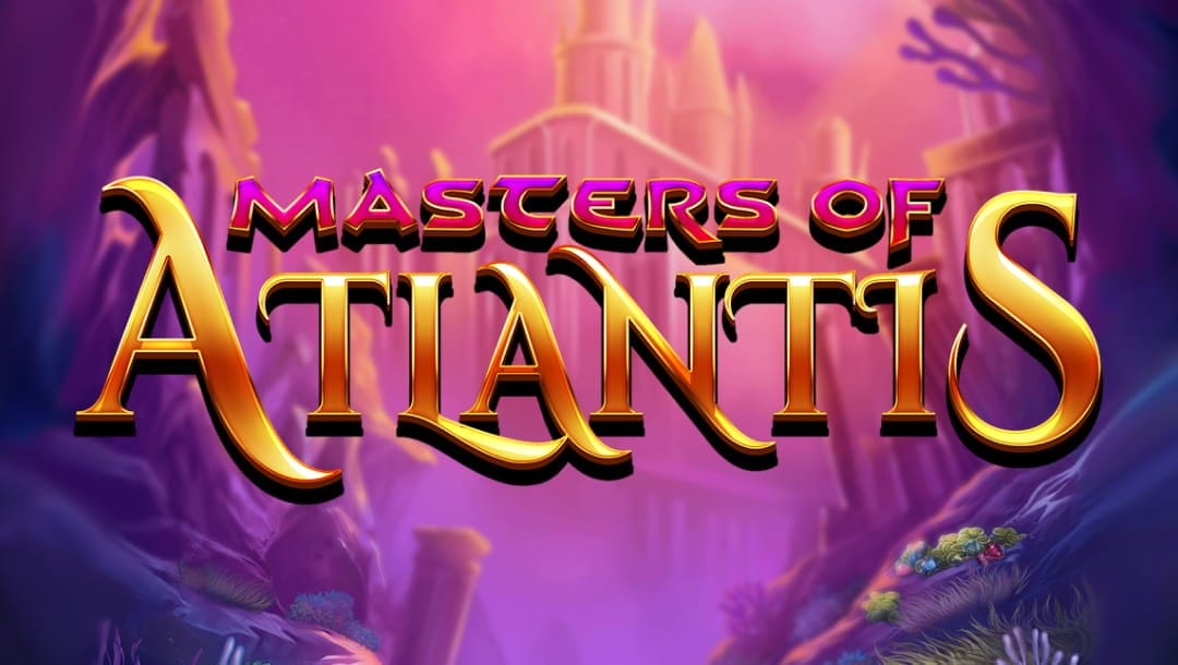 Master of Atlantis