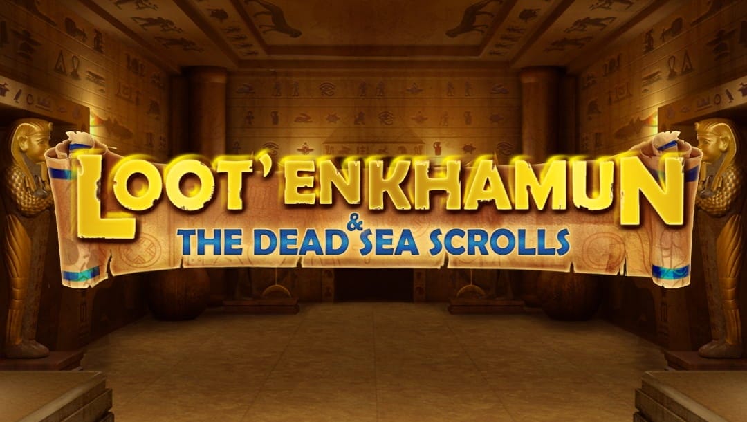 The Loot'EnKhamun and the Dead Sea Scrolls online slot game loading screen featuring the game logo and an Egyptian tomb room.