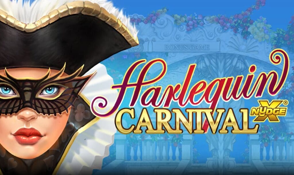 The Harlequin Carnival online slot game banner featuring the game logo, and a woman wearing a black hat with gold trimming and feathers, and a black mask. There is a palace in the background.