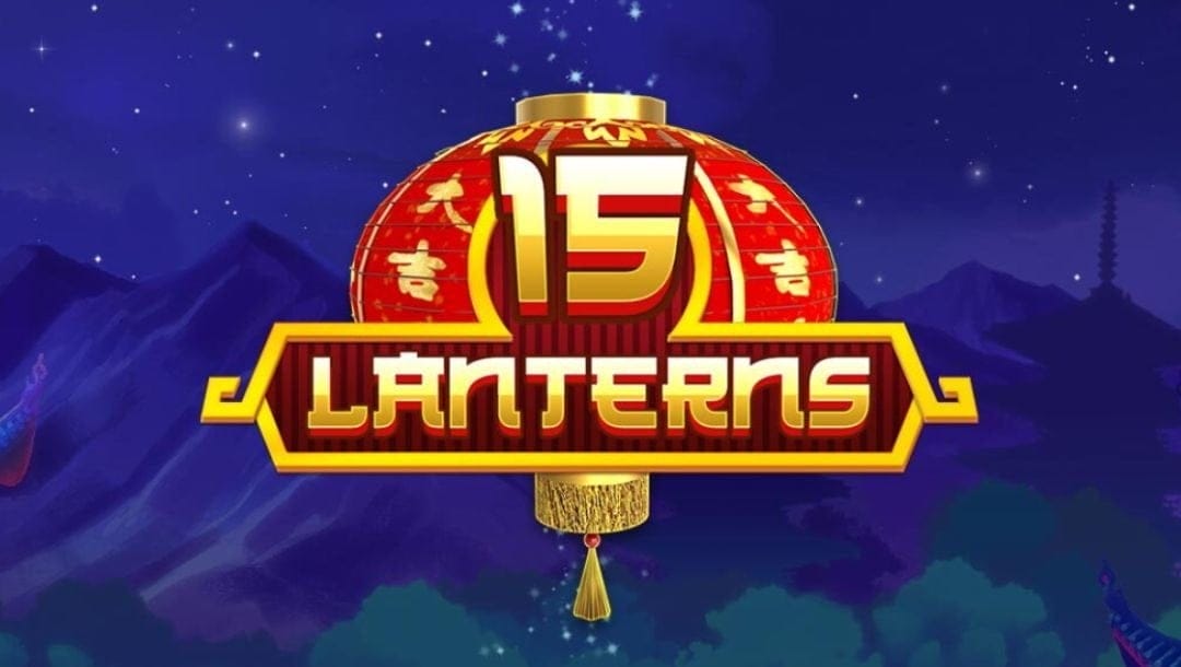 The 15 Lanterns title screen. The setting is a range of mountains above a forest at night. There are many bright stars in the sky. In the center of the screen is the game logo and title.