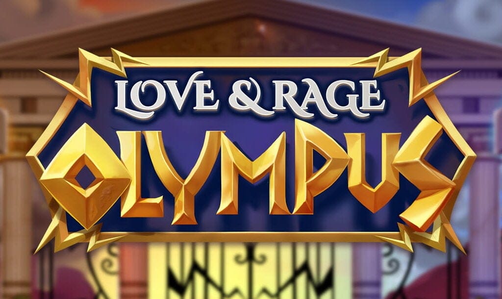 Title screen of the Love and Rage: Olympus slot. The background is an out-of-focus palace at the top of Olympus. In the foreground is the game title.