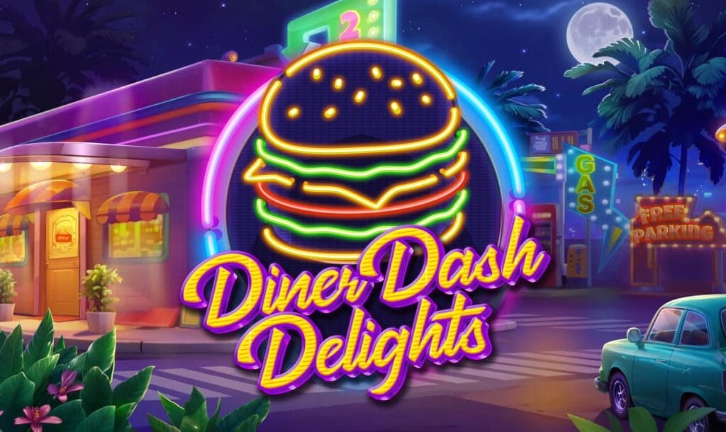 The Diner Dash Delights online slot game banner featuring the game logo with an old-fashioned diner in the background and an old car in the bottom right-hand corner.