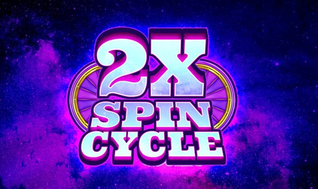 The title screen of the 2X Spin Cycle slot game. The game title is spelled out in bright silver letters which each have two frames, one magenta and one purple, creating a 3D effect. Two bonus wheel icons appear behind the title. The background is a galaxy filled with tiny stars and purple and blue light.