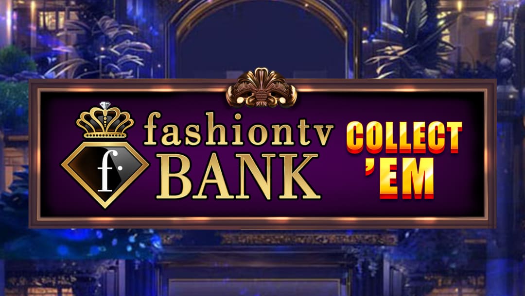 The FashionTV Bank Collect’Em title screen. The background is the entrance to a lavish mansion at night. In the foreground is a gold and purple plaque with the game title.