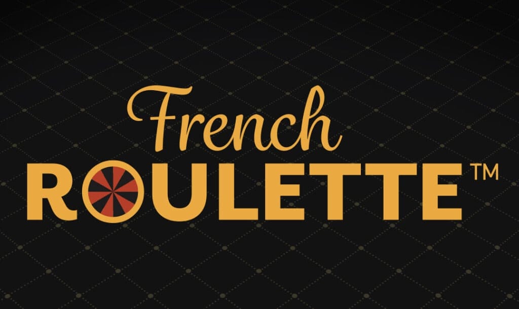 The French Roulette banner image. The background is black with a faint gold diamond pattern across it. In the foreground is the game name in a dark gold font. The word “French” is rendered in a cursive style, while the word roulette is in a bold font. The letter “O” in roulette has a roulette-wheel-like design.