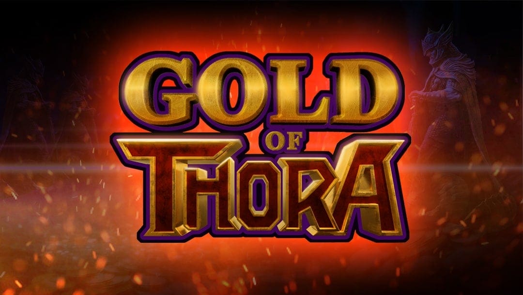 Banner image with game title Gold of Thora in gold letters outlined in purple against a fiery background with coins and a shadowy Norse god.
