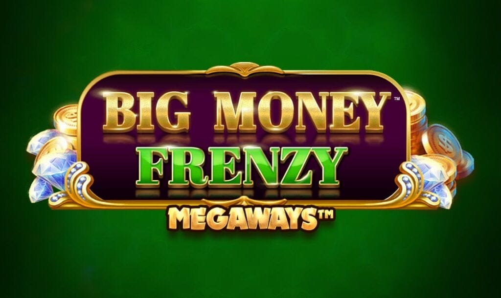 Logo image for the slot game Big Money Frenzy Megaways on a dark green background. The text "BIG MONEY" appears in large gold letters, "FRENZY" in bold green letters, and "MEGAWAYS™" in smaller gold letters beneath. The logo is decorated with gold coins and sparkling diamonds on either side.