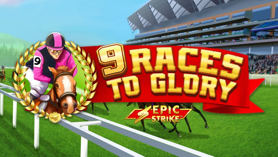 The 9 Races to Glory Epic Strike title screen featuring a horse racing track in the background, along with a stadium filled with a crowd. The game logo floats in front with bold gold lettering, flanked by a jockey riding a horse on the left.