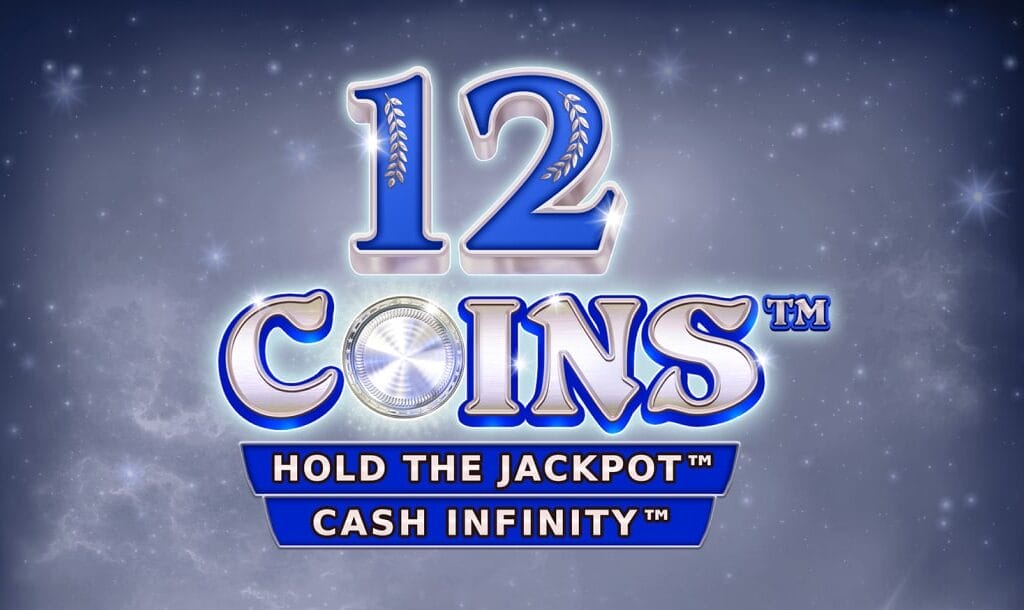 Slot game logo screen for "12 Coins™" featuring metallic and glowing blue text with a shining coin icon representing the letter “O.” Subtitles below read “Hold the Jackpot™” and “Cash Infinity™” in bold blue banners. The background is a sparkling, starry night sky.