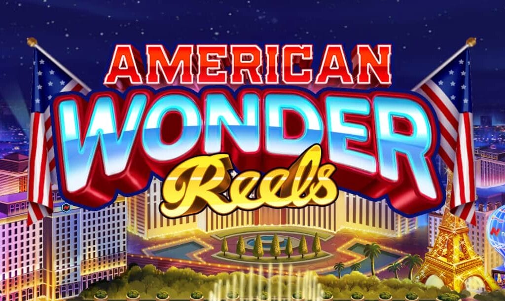 The game title “American Wonder Reels” appears in metallic red, silver, and golden letters, with U.S. flags on each side. The background is an aerial view of an idealized American city with skyscrapers and a fountain park.