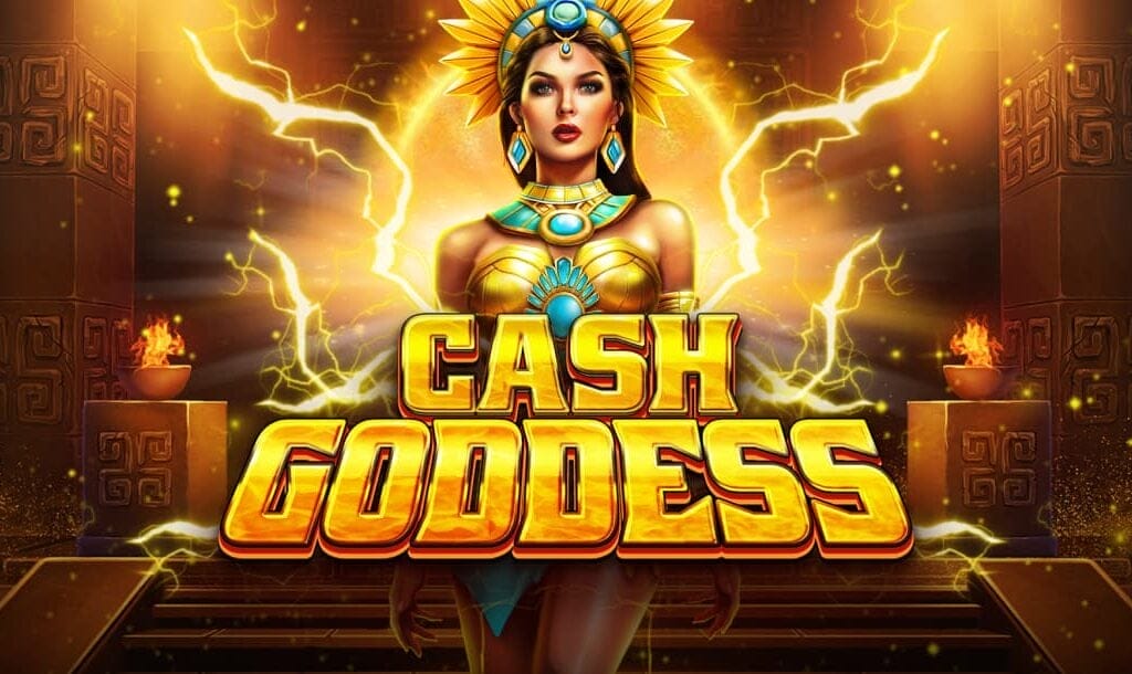 The game title Cash Goddess appears in bold, golden, 3D letters in front of a female goddess wearing gold and blue ornaments. Lightning surrounds the goddess who is standing in front of an ancient Egyptian vault.