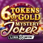 Promotional graphic for the slot game “6 Tokens of Gold: Mystery Joker” featuring bold gold and purple lettering on a sparkling purple background, with jester hats and the “Link & Win” logo below.