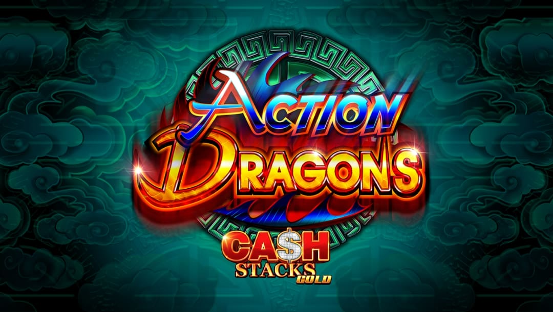 The game title Action Dragons CashStacks Gold appears in shining blue and red-gold letters against a swirly jade-green background.