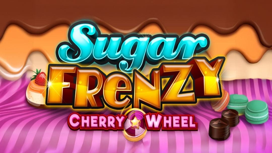 Sugar Frenzy Cherry Wheel game title screen with the game logo in candy blue, honey gold, and cherry pink lettering, floating in the foreground. The background is filled with layers of frosting in multiple colors, with pieces of cheesecake, chocolates, and macarons flanking the game logo.