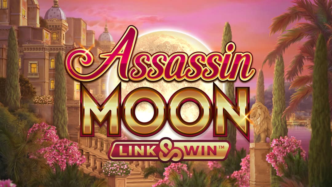 The game title “Assassin Moon Link&Win” appears in gold-rimmed red and red-rimmed gold letters against a background made up of an opulent mansion in parklike surroundings with a full moon dominating the skyline.